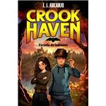 Crookhaven. Escuela de ladrones