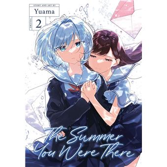 The Summer You Were There Vol. 2 - 1