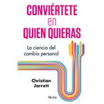 Conviertete En Quien Quieras