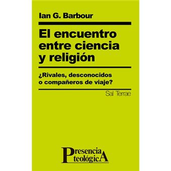 El encuentro entre ciencia y religi