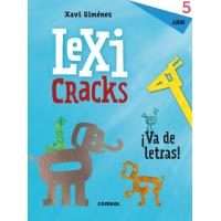 Lexicracks ¡Va de letras! 5 años