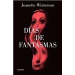 Días de fantasmas