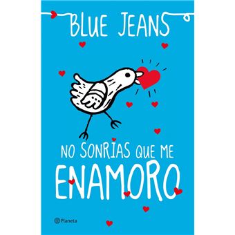 No sonrías que me enamoro