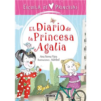 Escuela de princesas. El diario de la princesa Agalia - 1