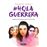 #HolaGuerrera_0