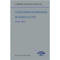 Las ficciones heredoxas de Margo Glantz