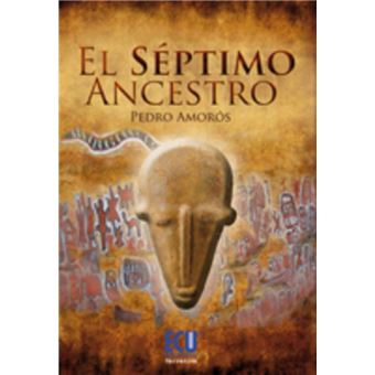 El Séptimo Ancestro - 1