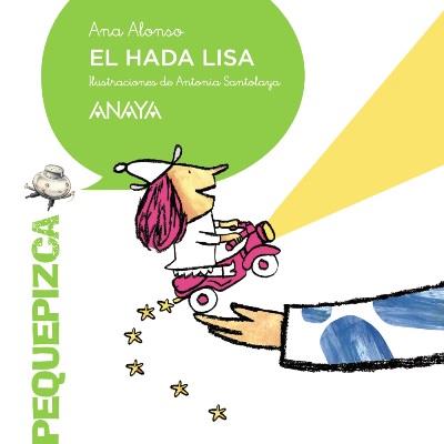 Anaya Infantil Y Juvenil El Hada Lisa