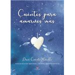 Cuentos Para Amarnos Más