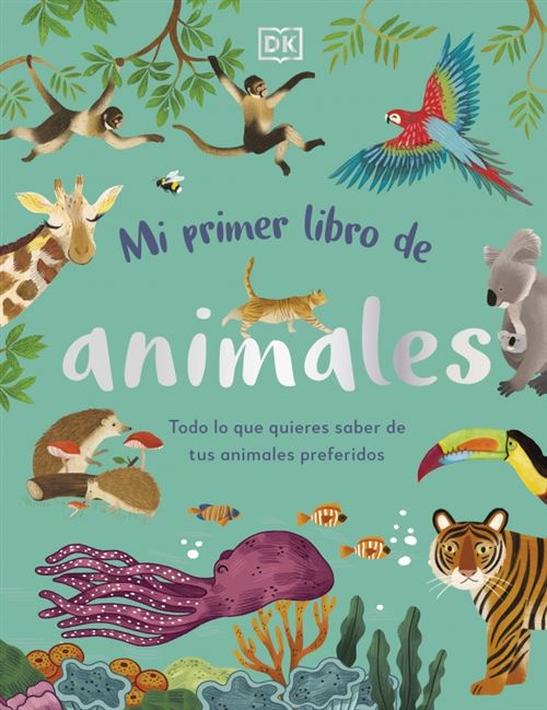 Dk Mi Primer Libro De Animales - (Autor)
