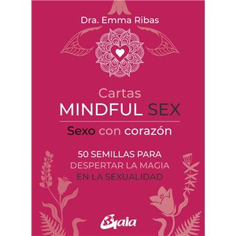 Cartas Mindful Sex-Sexo Con Corazon