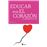Educar el corazón