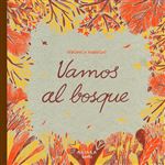 Vamos al bosque