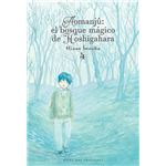 Aomanjû: el bosque mágico de Hoshigahara, Vol. 4