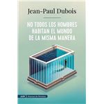 No todos los hombres habitan el mundo de la misma manera (AdN)