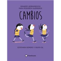 Cambios-Grandes Herramientas Para Pequeños Guerreros