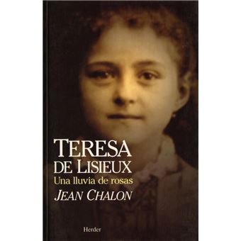 Teresa de lisieux, lluvia de rosas