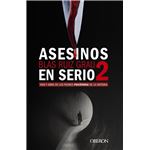 Asesinos en serio 2