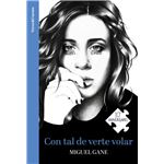 Con tal de verte volar (edición especial 10º aniversario)