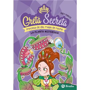 Greta Secreta, 2. La planta misteriosa - 1