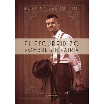 El escurridizo hombre sin patria