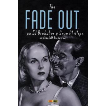 The Fade Out. Fundido a negro