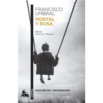 Mortal y rosa (edición 50.º aniversario) - 1