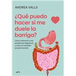 Qué puedo hacer si me duele la barriga
