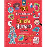 101 Curiosidades Sobre El Cuerpo Humano