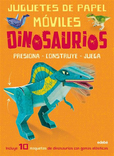 Juguetes de papel móviles: Dinosaurios - Kate Mclellan, Raquel Solà García  -5% en libros | FNAC