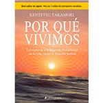 Por que vivimos