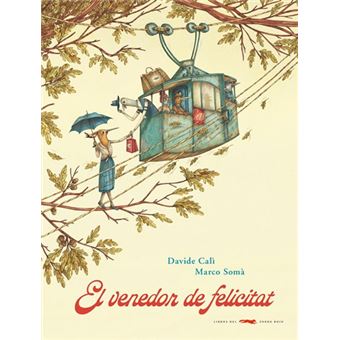 El venedor de felicitat