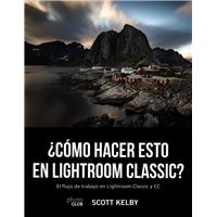 ¿Cómo hacer esto en Lightroom Classic?