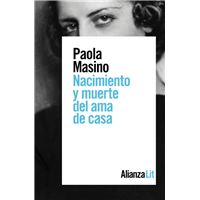 Nacimiento y muerte del ama de casa