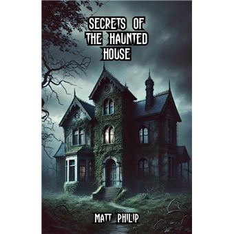 Secrets of the Haunted House - 1