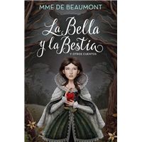La Bella y la Bestia y otros cuentos