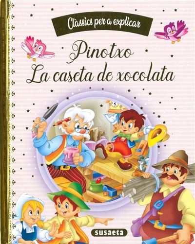 Susaeta Ediciones Pinotxo - La Caseta De Xocolata