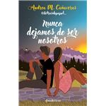 Nunca Dejamos De Ser Nosotros