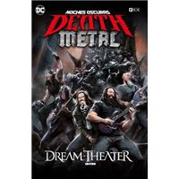 Noches oscuras: Death Metal núm. 6 (Dream Theater Band Edition) (Rústica)