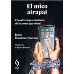 El Mico Atrapat
