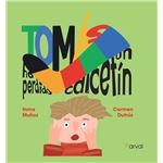 Tomás ha perdido un calcetín