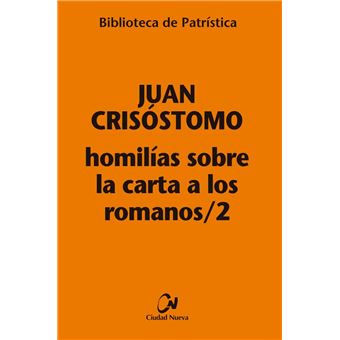 Homilías sobre la carta a los romanos / 2