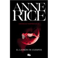 El ladrón de cuerpos (Crónicas Vampíricas 4)