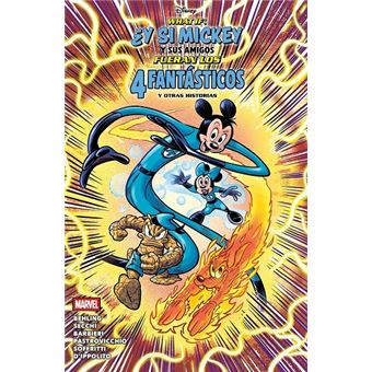 What If Y Si Mickey Y Sus Amigos Fueran Los 4 Fantasticos Y