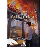 El Vinculo De Los Guardianes
