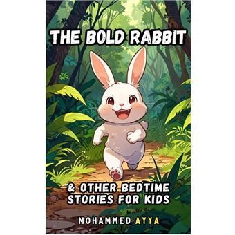 The Bold Rabbit - 1