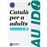 Au idò a2 català per a adults. Solucionari: Edició per a les illes balear