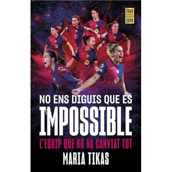 No ens diguis que és impossible