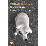 Wasserman: historia de un perr