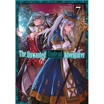 The Unwanted Undead Adventurer (Manga) Volume 7 - 1